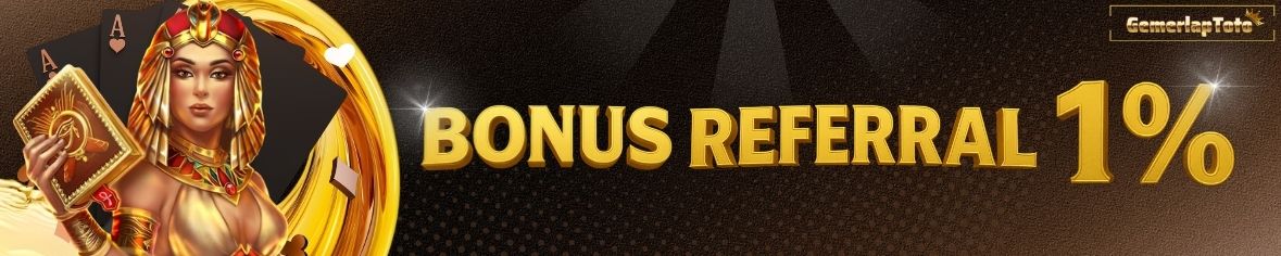 BONUS REFERRAL HINGGA 1% SEUMUR HIDUP