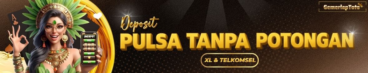 DEPOSIT PULSA TANPA POTONGAN